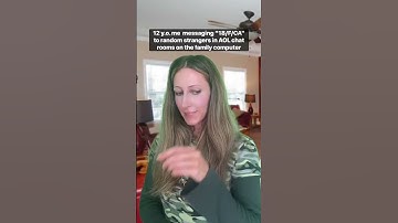 12 y.o. me messaging random strangers in AOL chat rooms 😩