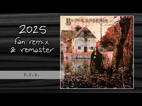 BLACK SABBATH - N.I.B. (2025 Fan Remix & Remaster)