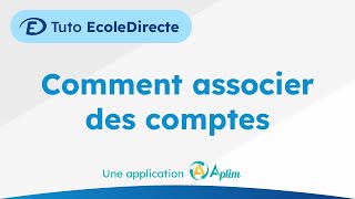 Tutoriel Ecole Directe officiel : Comment associer des comptes ? screenshot 3