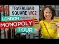 London Monopoly Locations: Strand to Piccadilly Circus [Part 3]