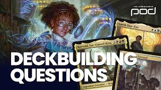 Questions Every Deckbuilder Should Ask Themselves