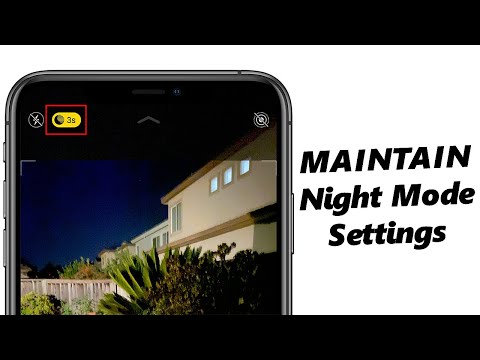 How To Preserve Night Mode Settings On iPhone Camera