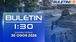 Buletin 1:30, 30 Ogos 2026