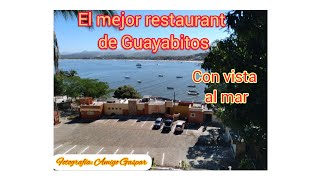 El mejor restaurant de Guayabitos.