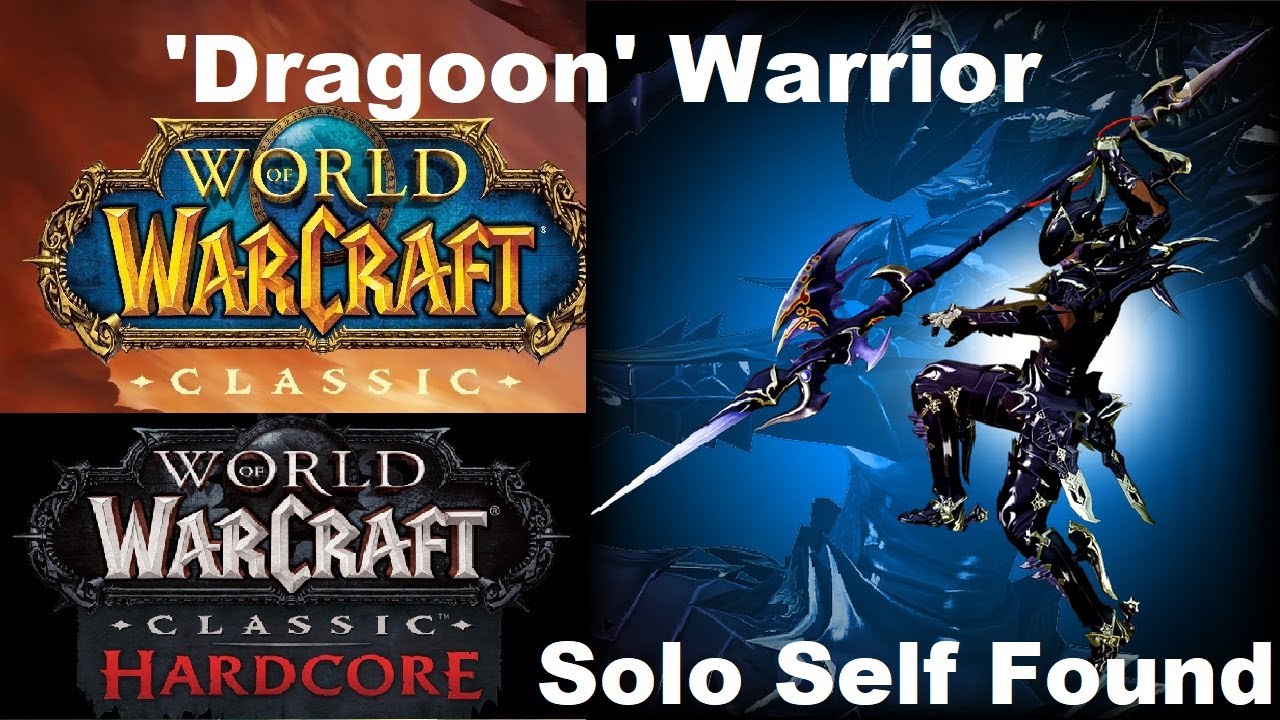 WoW Classic HC SSF 'Dragoon' Warrior [31] - YouTube