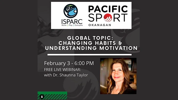 Changing Habits and  Understanding Motivation for ...