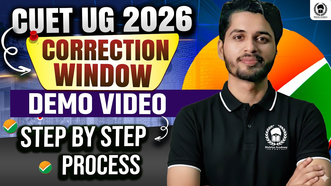 🚨CUET UG 2026 Correction Window Step by Step Process | क्या क्या Correct कर सकते है ? Vaibhav Sir