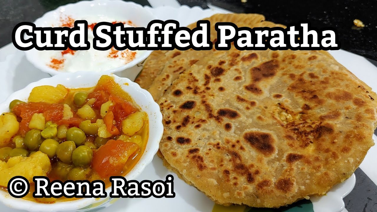 दही भरा पराठा Curd Stuffed Paratha