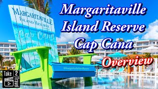 Margaritaville Cap Cana Has One Major Flaw / Watch Before You Book