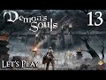 Demon's Souls Remake - Let's Play Part 13: Cowboy Rage