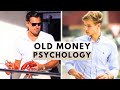 Psychology revealed old money behaves different in 5 ways