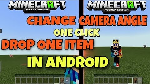 ONE CLICK CHANGE CAMERA ANGLE AND DROP ONE ITEM IN MINECRAFT POCKET EDITION (HINDI) ANDROID
