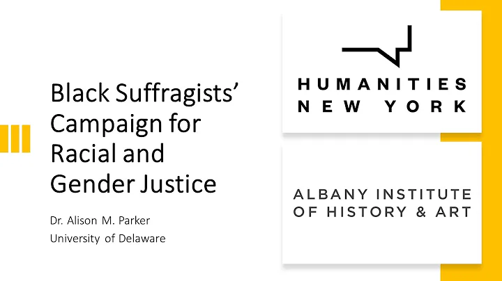 Black Suffragists' Campaign for Racial and Gender Justice with Dr. Alison M. Parker