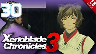 Xenoblade Chronicles 3 - Walkthrough Part 30 | No Commentary
