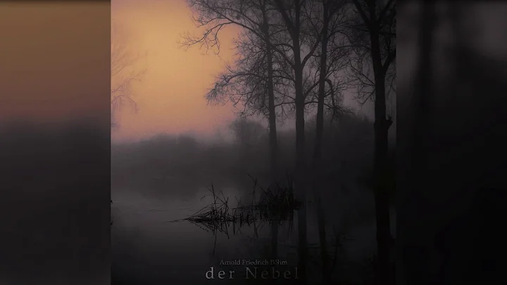 Arnold Friedrich Bhm - der Nebel