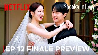 Spooky in Love Episode 12 Finale Preview & Spoilers | Yeo-ri Survives & Faces Her Enemy [ ENG SUB ]