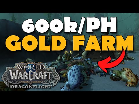 How To Make Up To 600k Gold Per Hour In Dragonflight Gold Making