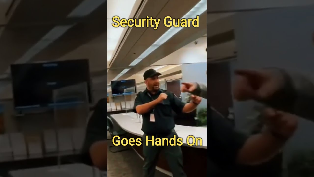 Security Guard Goes Hands On 1stamendment 1stamendmentaudits