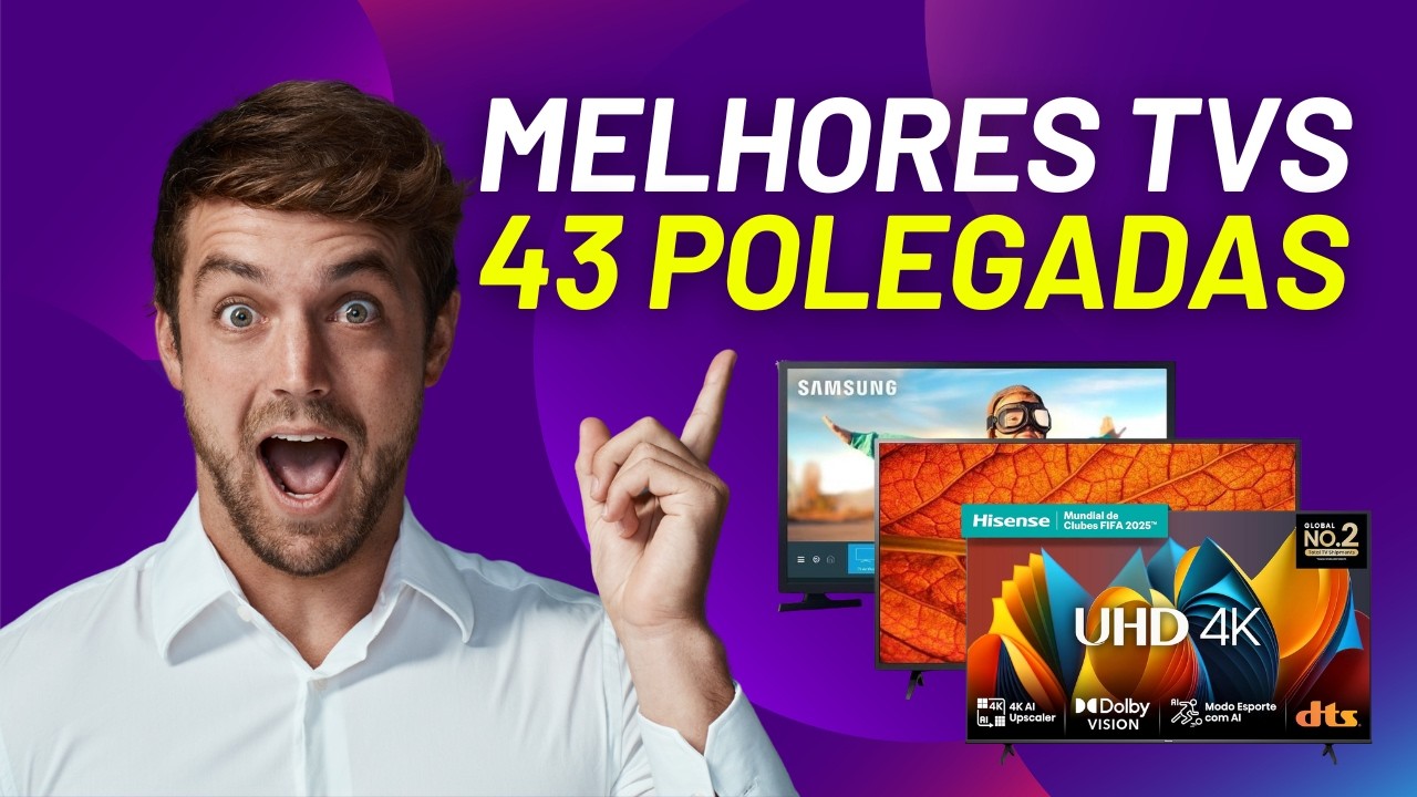 Qual a MELHOR TV 43 POLEGADAS CUSTO-BENEFÍCIO? Guia Completo - YouTube