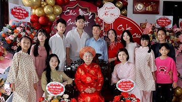 Lễ Mừng Sinh Nhật cụ Nguyễn Thị Chúc - tuổi 90