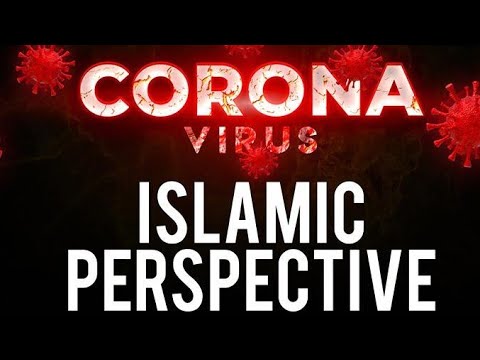 coronavirus-(covid-19)-an-islamic-perspective-|-ustadh-baajour