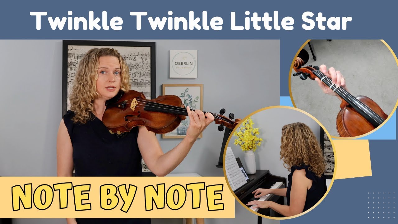How to Play "Twinkle Twinkle Little Star" on the Violin (note by note ...