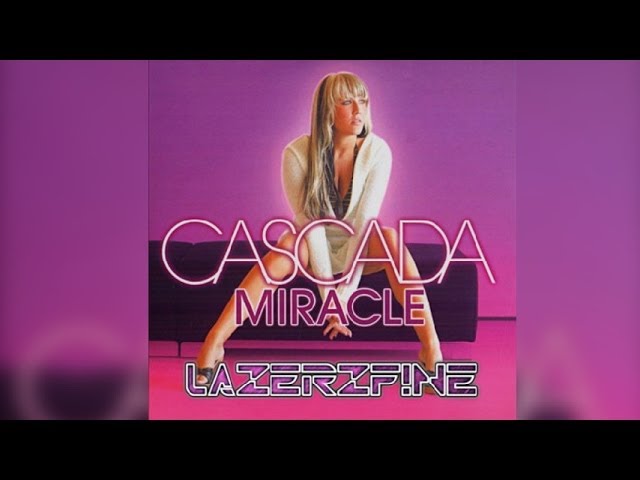 Cascada - Miracle (LazerzF!ne  Edit 2014) [HANDS UP]