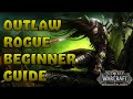 Outlaw Rogue Beginner Friendly Guide | Dragonflight 10.2.5