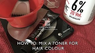 How to mix a toner for hair colour