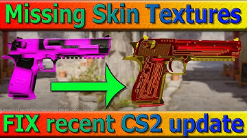 FIX Recent Update Missing Skin Textures when creating Skins for the Counter-Strike 2 Workshop