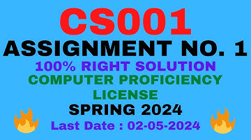 CS001 ASSIGNMENT 1 SOLUTION 2024 | CS001 ASSIGNMENT 1 2024 | CS001 ASSIGNMENT 1 SOLUTION SPRING 2024