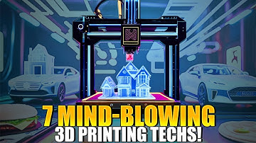 7 Incredible 3D Printing Technologies That Are Shaping the Future