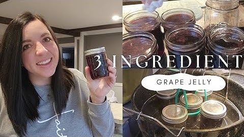 Canning Grape Jelly With Welch