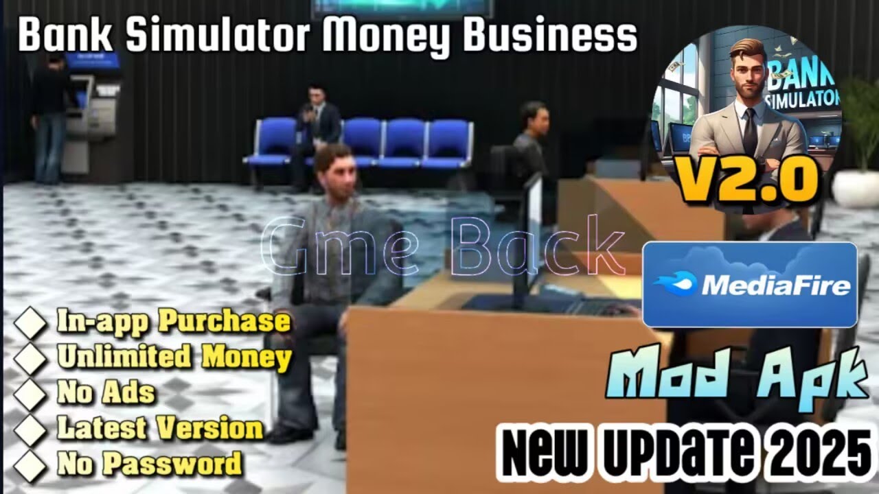 Bank Simulator Money Business | v2.0 | Mod Apk | In-app Purchase | Gameplay