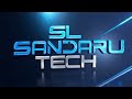 SL SANDARU TECH ☝️ New youtube intro