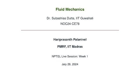 Week 1 | NPTEL Problem Solving Session | Fluid Mechanics