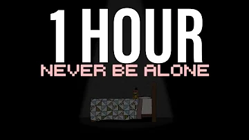 FNAF NEVER BE ALONE [1 HOUR]