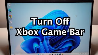 How to Disable Xbox Game Bar on Windows 11 / 10 PC screenshot 4