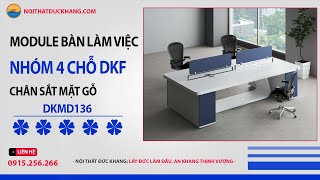 Module bàn làm việc nhóm 4 chỗ Đức Khang DKMD136 chân sắt mặt gỗ sang trọng.