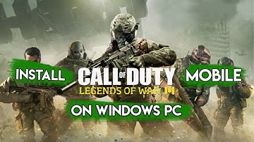 How to Download and install & play Call of Duty Mobile on PC