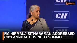 Finance Minister Nirmala Sitharaman addressed CII's Annual Business Summit