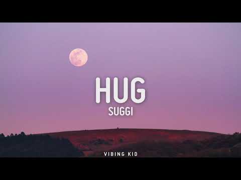 Suggi - Hug (Lyrics)