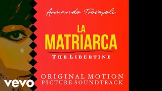 Armando Trovajoli - La Matriarca ' The Libertine' (Colonna Sonora Originale) Armando Trovajoli - La Matriarca ' The Libertine' (Colonna Sonora Originale)