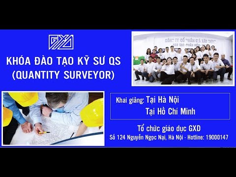 Video Các giảng viên nói về khóa Kỹ sư QS GXD Quantity... - YouTube