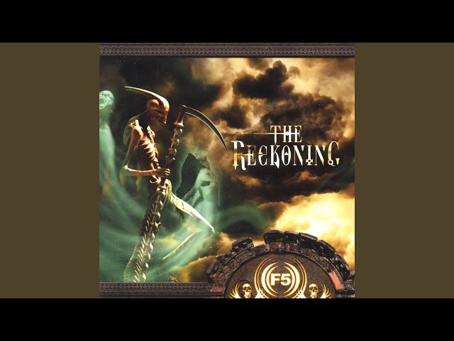 F5 - The Reckoning