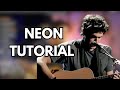 How to Sing and Play Neon by John Mayer