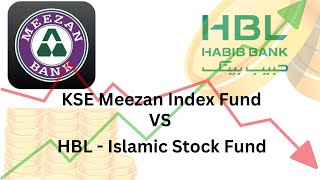 Kse Meezan Index Fund Vs Hbl Islamic Stock Fund Comparison And Stock Strategies
