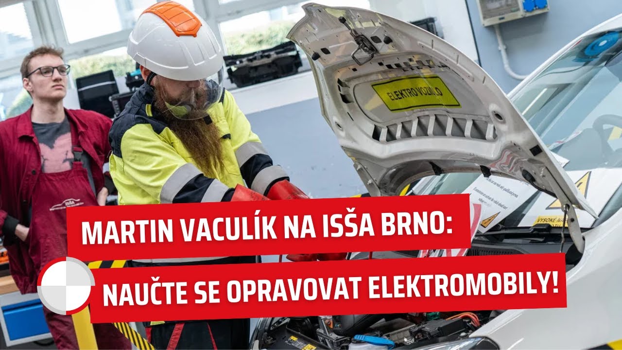Martin Vaculík na ISŠA Brno: Naučte se opravovat elektromobily!