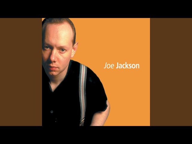 Joe Jackson - Me and You