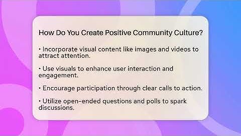 How Do You Create Positive Community Culture? - Everyday-Networking